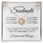 To My Soulmate | I Love You | Love Knot Necklace - Elliotrose Gifts