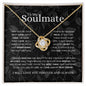 To My Soulmate | I Love You | Love Knot Necklace - Elliotrose Gifts