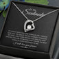 To My Soulmate | If I Could Give You One Thing | Forever Love Necklace - theelliotrose