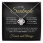 To My Soulmate | My Heart | Love Knot Necklace - Elliotrose Gifts