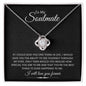 To My Soulmate | One Thing | Love Knot Necklace - Elliotrose Gifts