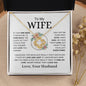 To My Wife | If I Had One Wish | Love Knot Necklace - Elliotrose Gifts
