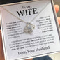 To My Wife | If I Had One Wish | Love Knot Necklace - Elliotrose Gifts