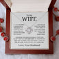 To My Wife | If I Had One Wish | Love Knot Necklace - Elliotrose Gifts