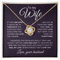 TO My Wife | Last Everything | Love Knot Necklace - Elliotrose Gifts
