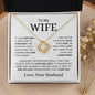 TO My Wife | Last Everything | Love Knot Necklace - Elliotrose Gifts