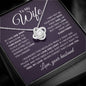 TO My Wife | Last Everything | Love Knot Necklace - Elliotrose Gifts