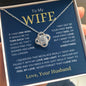 To My Wife | Your Last Everything | Love knot Necklace - Elliotrose Gifts