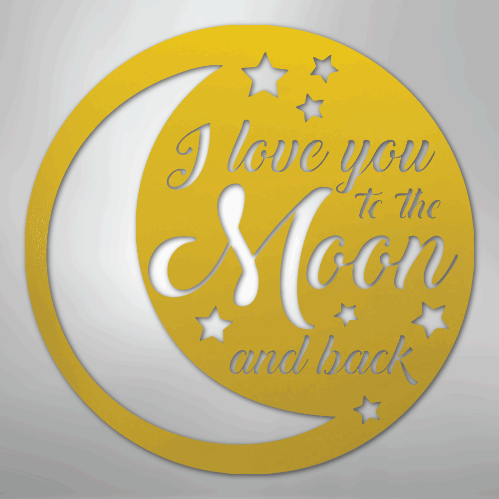 To the Moon and Back - Steel Sign - Elliotrose Gifts