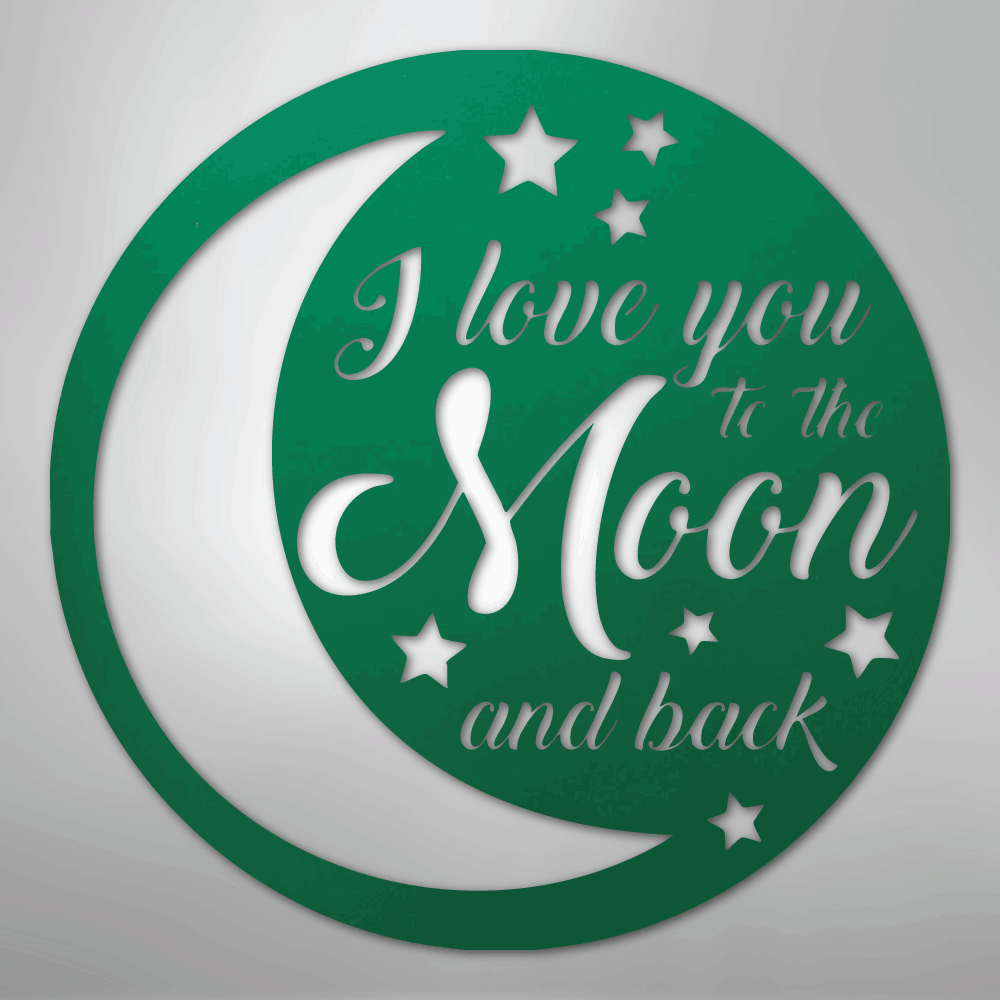 To the Moon and Back - Steel Sign - Elliotrose Gifts