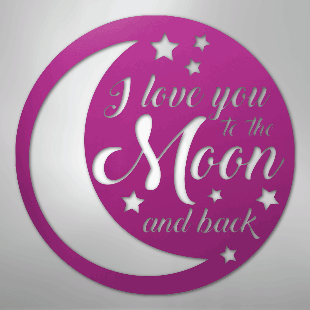 To the Moon and Back - Steel Sign - Elliotrose Gifts