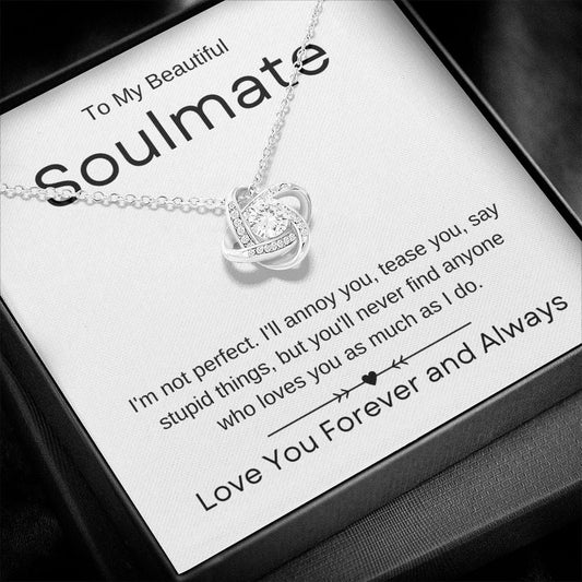 My Beautiful Soulmate | Love You Forever | Love Knot Necklace - Elliotrose Gifts
