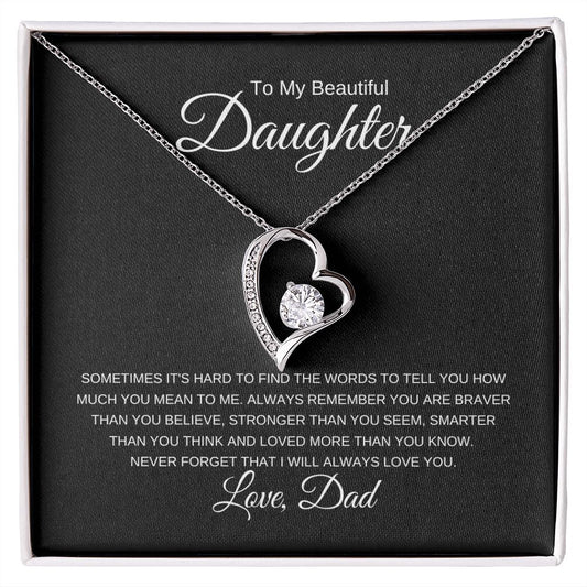 To My Beautiful Daughter | Never Forget | Forever Heart Necklace - Elliotrose Gifts