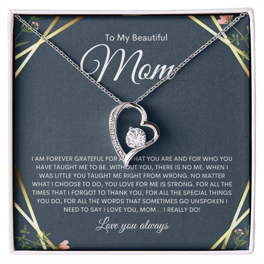 To My Beautiful Mom | Love You Always | Forever Love Necklace - Elliotrose Gifts