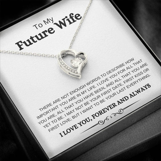 To My Future Wife | Love You | Forever Love Necklace - Elliotrose Gifts