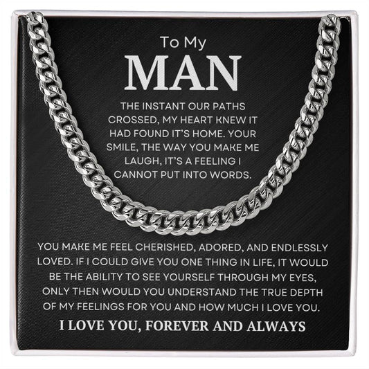To My Man | You Make Me Feel | Cuban Link Chain - Elliotrose Gifts