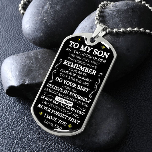TO MY SON | BELIEVE IN YOURSELF | DOG TAG NECKLACE - Elliotrose Gifts