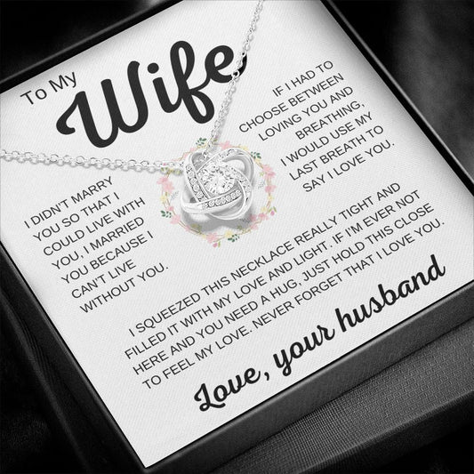 To My Wife | Loving You | Love Knot Necklace - Elliotrose Gifts