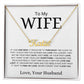 To My Wife | Never Forget That I Love You | Custom Named Necklace - Elliotrose Gifts